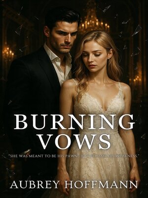 cover image of Burning Vows